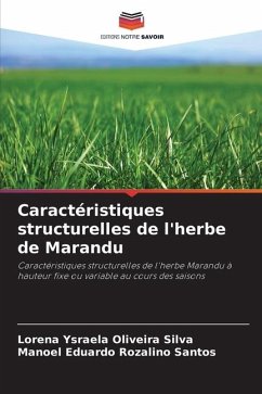 Caractéristiques structurelles de l'herbe de Marandu - Oliveira Silva, Lorena Ysraela;Rozalino Santos, Manoel Eduardo