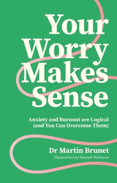 Your Worry Makes Sense - Brunet