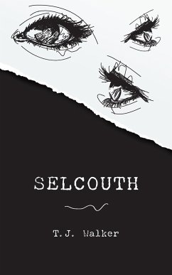 Selcouth - Walker, T. J.