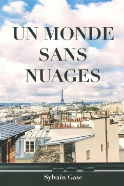 Un monde sans nuages - Gasc, Sylvain