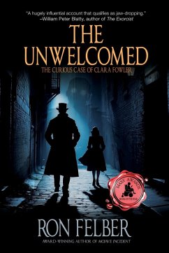 The Unwelcomed - Felber, Ron