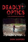 Deadly Optics