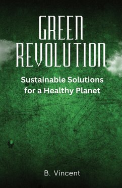 Green Revolution - Vincent, B.