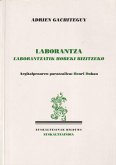 Laborantza : laborantza tik hobeki bizitzeko