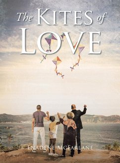 The Kites of Love - McFarlane, Enadene