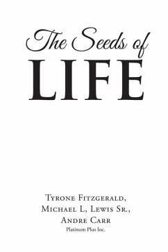 The Seeds of Life - Fitzgerald, Tyrone; Lewis, Michael; Carr, Andre