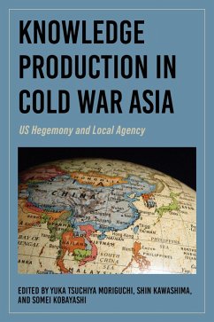 Cover Knowledge Production in Cold War Asia