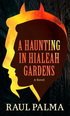 Cover A Haunting in Hialeah Gardens