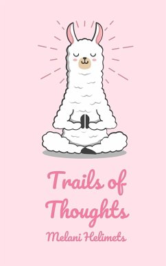 Trails of Thoughts - Helimets, Melani