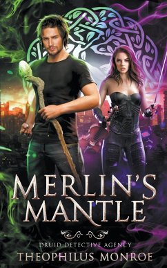 Merlin's Mantle - Monroe, Theophilus