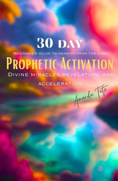 30 Day Prophetic Activation - Tate, Amanda