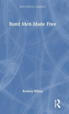 Bond Men Made Free - Hilton, Rodney