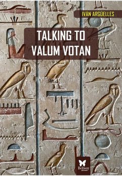 Talking to Valum Votan - Arguelles, Ivan