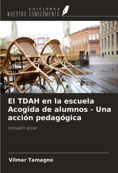 Cover El TDAH en la escuela Acogida de alumnos - Una acción pedagógica