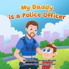 My daddy is a police officer - Wright, Pareece