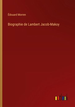 Biographie de Lambert Jacob-Makoy