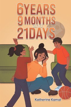 6 years, 9 months and 21 days - Kamal, Katherine