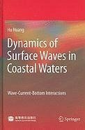 Dynamics of Surface Waves in Coastal Waters (eBook, PDF) - Huang, Hu