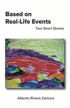 Based on Real-Life Events - Rivera Zamora, Alberto