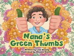 Nana's Green Thumbs - Stopay, Lisa