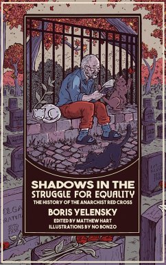 Shadows in the Struggle for Equality - Yelensky, Boris