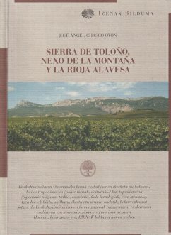 Sierra de Toloño, nexo de la montaña y la Rioja Alavesa - Chasco Oyón, José Ángel