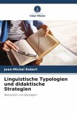 Linguistische Typologien und didaktische Strategien