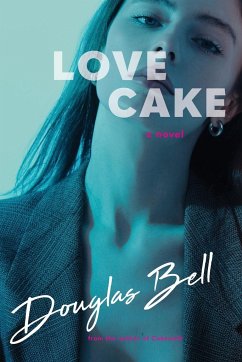 Love Cake - Bell, Douglas