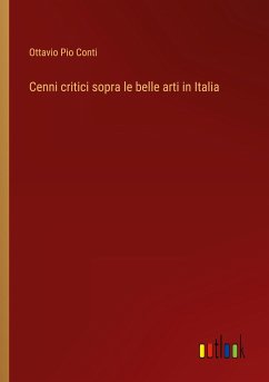 Cenni critici sopra le belle arti in Italia