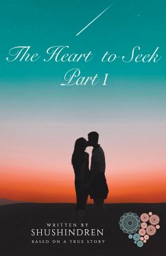 The Heart to Seek Part I - Shushindren