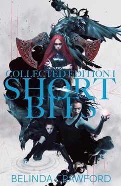 Short Bits Collected Edition 1 - Crawford, Belinda