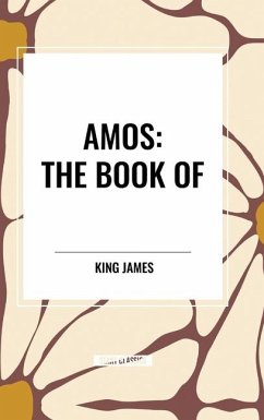 Amos - James, King