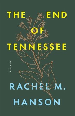 The End of Tennessee - Hanson, Rachel M