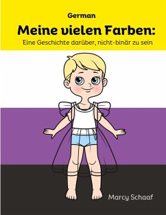 Meine vielen Farben - Schaaf, Marcy