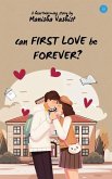 Can First Love be Forever?
