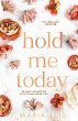 Hold Me Today - Bild 1