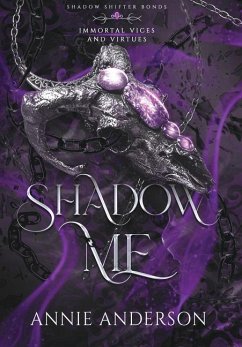 Shadow Me - Anderson, Annie