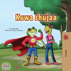 Being a Superhero (Swahili Children's Book) - Books, Kidkiddos; Shmuilov, Liz