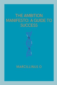 The Ambition Manifesto - O, Marcillinus