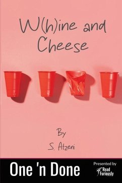W(h)ine and Cheese - Atzeni, S.