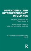 Dependency and Interdependency in Old Age