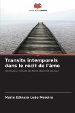 Transits intemporels dans le récit de l'âme