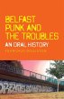 Belfast punk and the Troubles - Bild 1