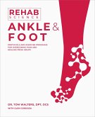 Rehab Science: Ankle and Foot (eBook, ePUB)