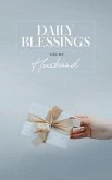 Daily Blessings for My Husband (eBook, ePUB)