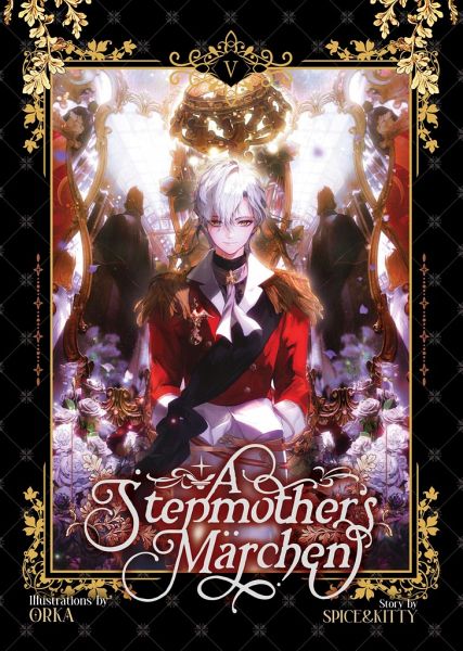 A Stepmother's Marchen Vol. 5 A Stepmother's Marchen Vol. 5