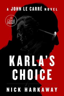 Karla's Choice - Harkaway, Nick