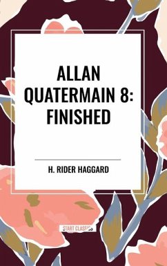 Allan Quatermain #8 - Haggard, H Rider