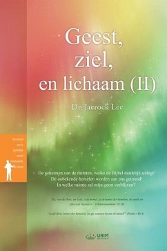 Geest, ziel, en lichaam (II)(Dutch Edition) - Lee, Jaerock