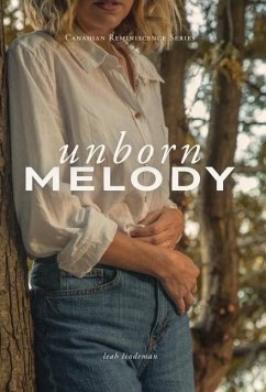 Unborn Melody - Lindeman, Leah